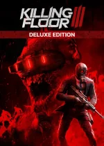 Killing Floor III | Deluxe Edition - Steam Key - ROW