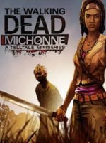 The Walking Dead: Michonne - A Telltale Miniseries - Epic Games - Key GLOBAL