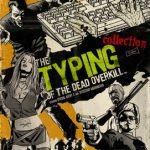 The Typing of The Dead Overkill Collection PC Steam Global