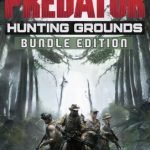 Predator Hunting Grounds Predator Bundle Edition Steam Global