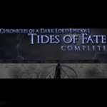 Chronicles of a Dark Lord: Episode 1 Tides of Fate Complete Steam Key GLOBAL
