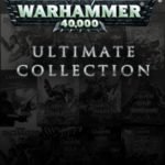 SEGA's Ultimate Warhammer 40,000 Collection Steam Key GLOBAL