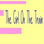 The Girl on the Train Steam Key GLOBAL