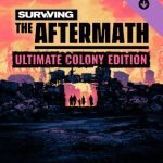 Surviving the Aftermath Ultimate Colony Upgrade (PC) - Steam Key - GLOBAL