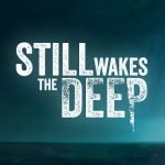 Still Wakes the Deep (Xbox Series X/S, PC) - Xbox Live Key - EUROPE